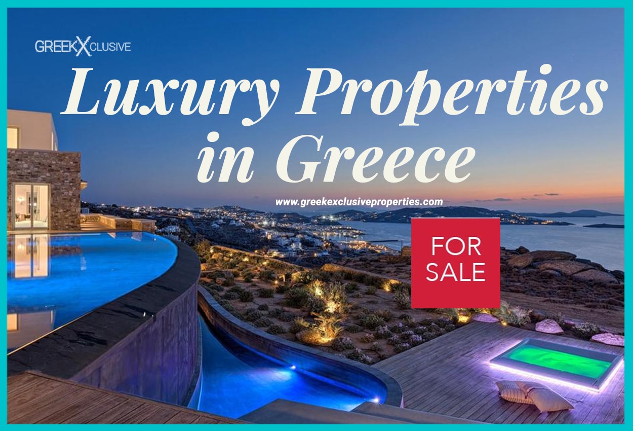 Luxury Real Estate Greece. Luxury Greek Properties, Luxury Villas Greece